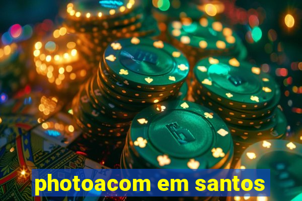 photoacom em santos